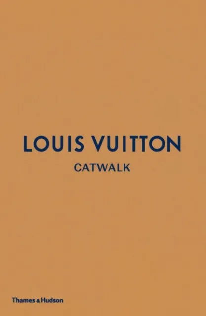 Louis Vuitton - catwalk,the complete fashion collections 1